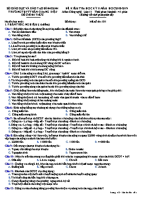 Đề kiểm tra học kỳ 2 môn Công nghệ Lớp 11 (Mã đề thi 101) - Năm học 2018-2019 - Trường THPT Trần Quang Diệu